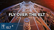 Drone view of the construction of ESO's Extremely Large Telescope